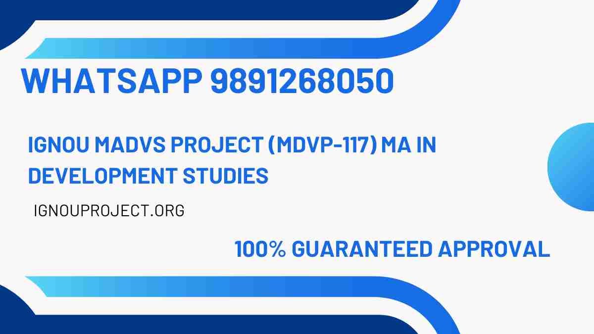 IGNOU MADVS Project (MDVP-117) MA in Development Studies