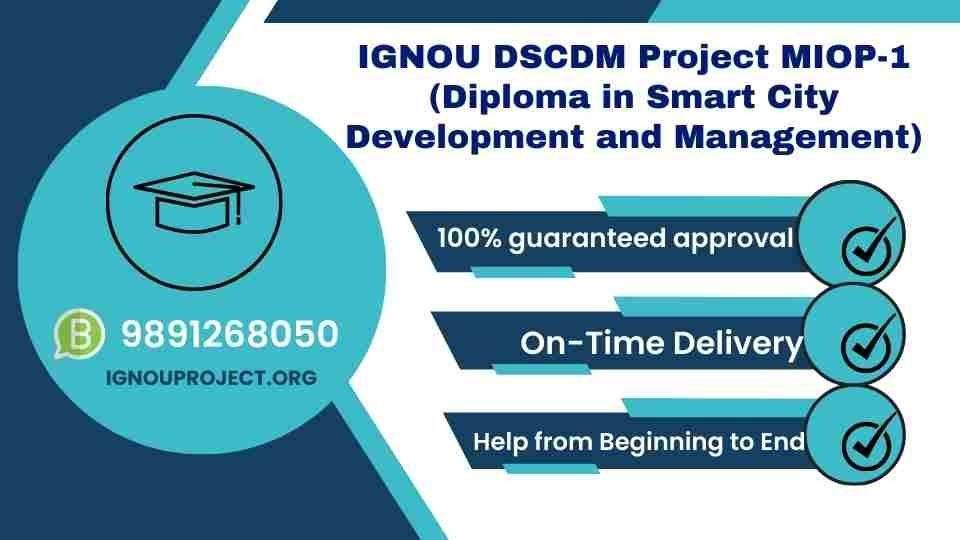 IGNOU DSCDM Project For MIOP-1