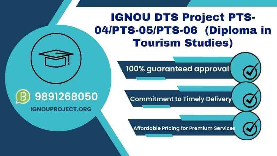IGNOU DTS Project For PTS-04/PTS-05/PTS-06