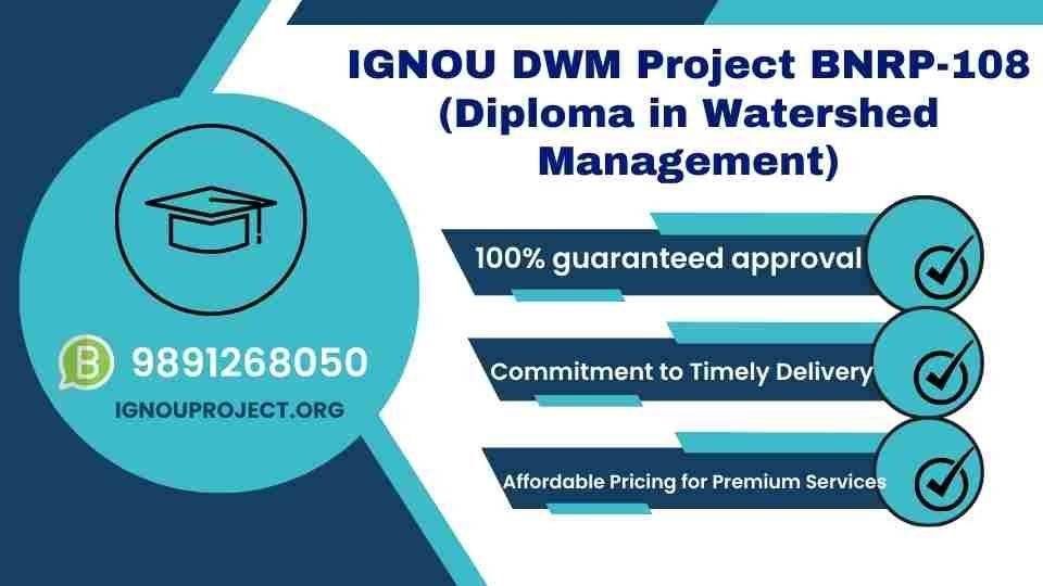 IGNOU DWM Project BNRP-108 (Diploma in Watershed Management)