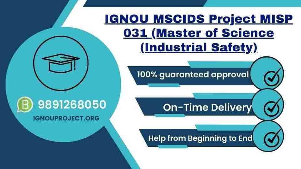 IGNOU MSCIDS Project MISP 031 (Master of Science (Industrial Safety)