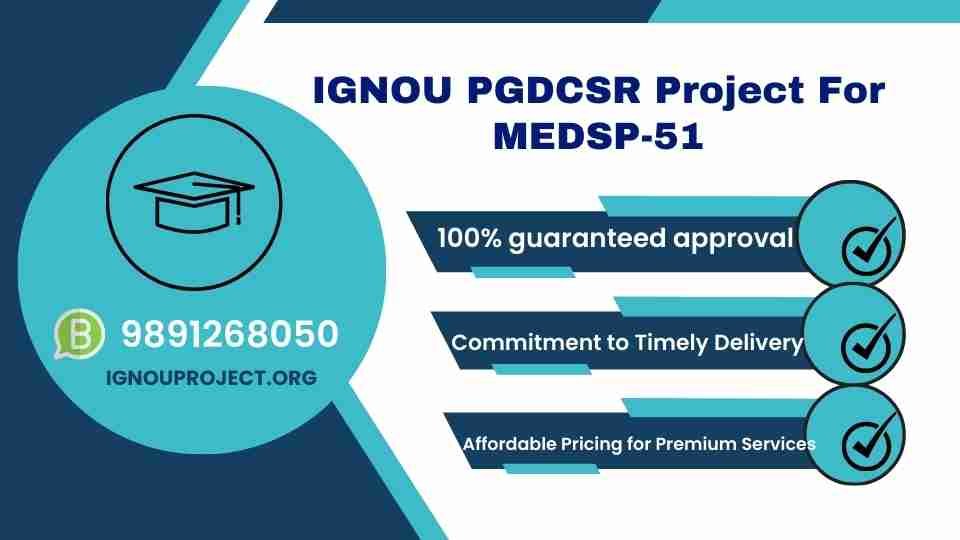 IGNOU PGDCSR Project For MEDSP-51