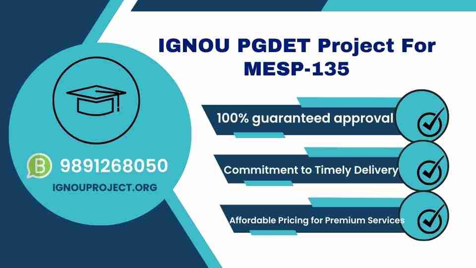 IGNOU PGDET Project For MESP-135
