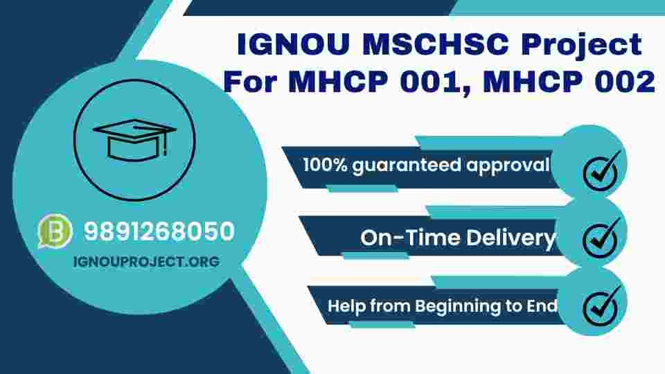 IGNOU MSCHSC Project For MHCP 001, MHCP 002